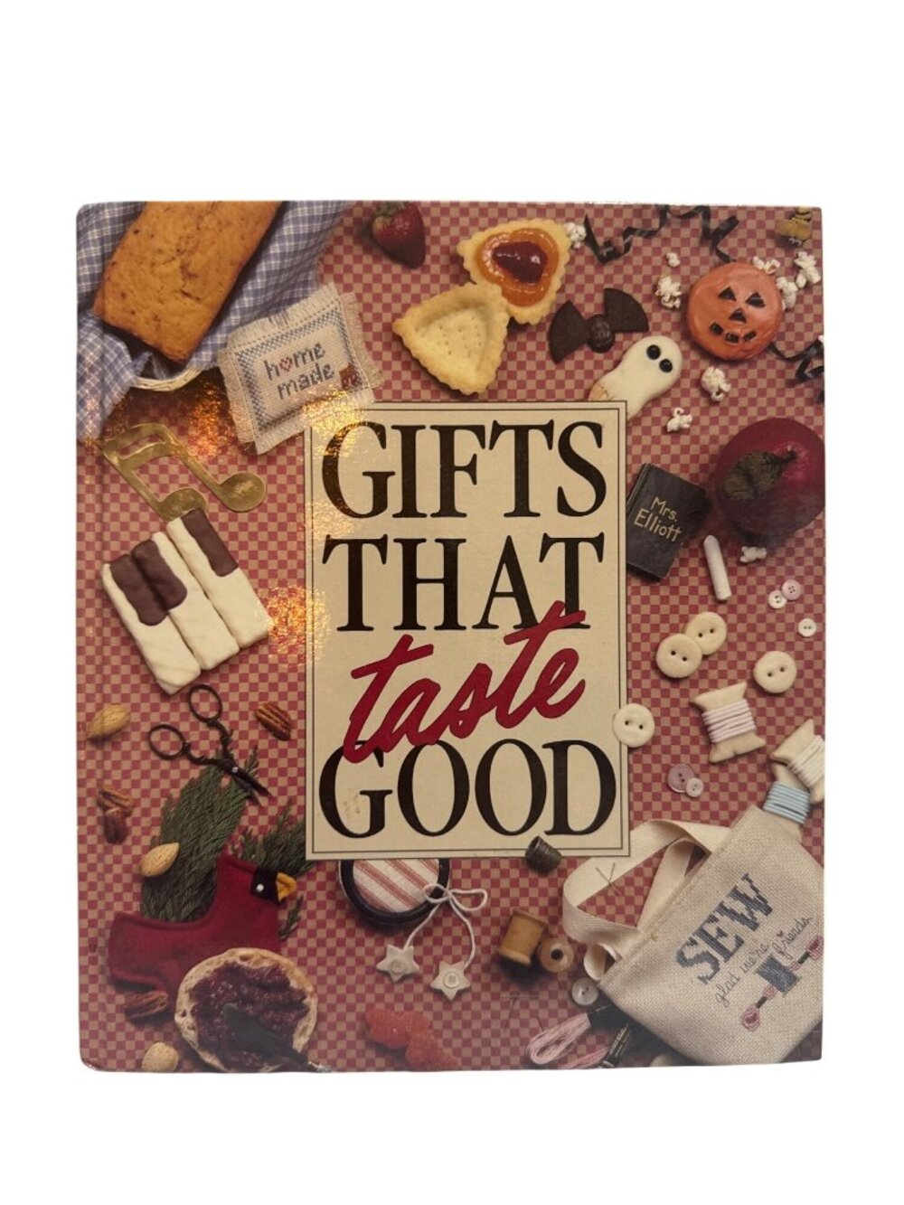 Gifts That Taste Good Hardcover Crafting & Recipes Book Leisure Art 1990 - Picture 1 of 11